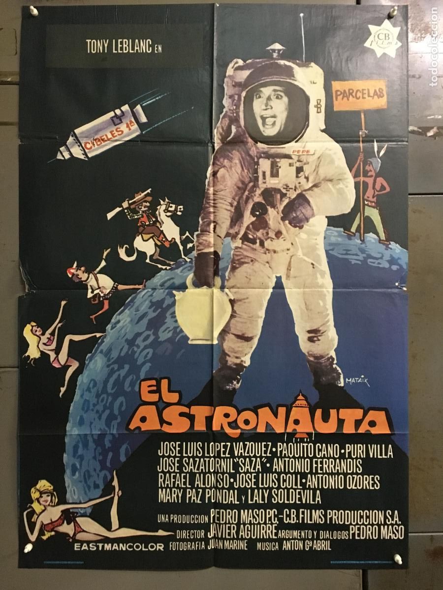 Cinema: AFO58 EL ASTRONAUTA TONY LEBLANC POSTER ORIGINAL 70X100 DEL ESTRENO A