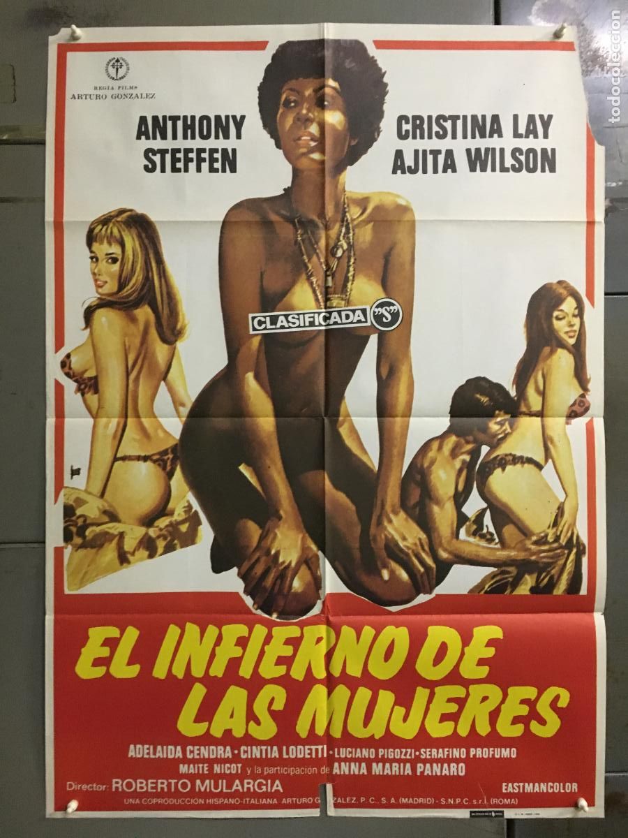 Cin&eacute;ma: ODC C587 EL INFIERNO DE LAS MUJERES AJITA WILSON SEXPLOITATION POSTER ORIGINAL 70X100 ESTRENO