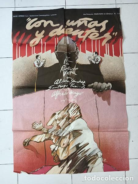Cinema: CPE 0024 CON U&Ntilde;AS Y DIENTES ALICIA SANCHEZ SANTIAGO RAMOS IVAN ZULUETA POSTER ORIGINAL 70X100 ESTR