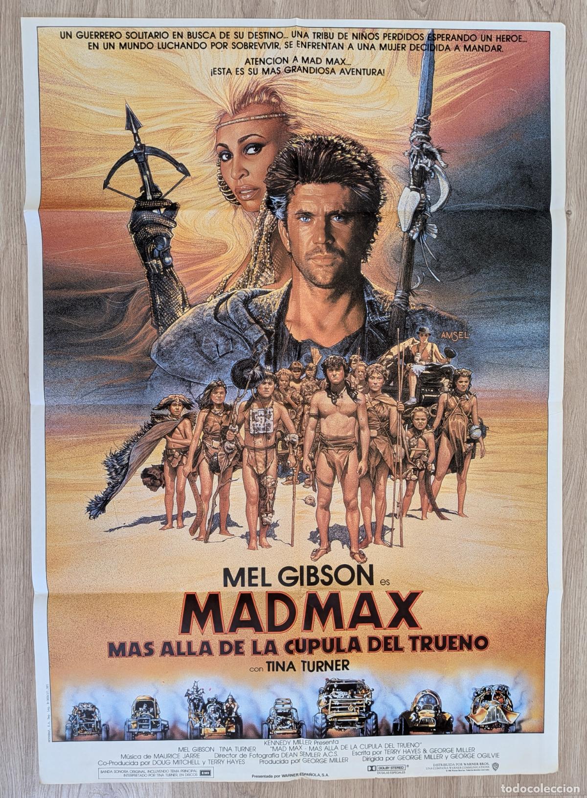 Cin&eacute;ma: RW CARTEL CINE MAD MAX MAS ALLA DE LA CUPULA DEL TRUENO MEL GIBSON TINA TURNER 1985 AMSEL CC238