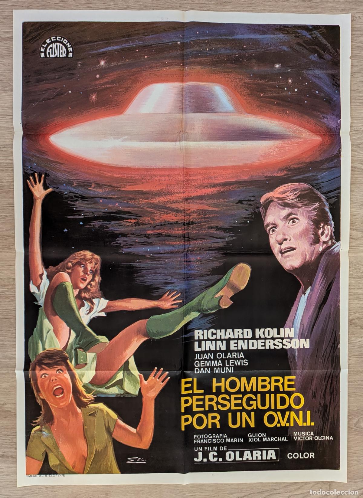 Cinema: RW CARTEL CINE EL HOMBRE PERSEGUIDO POR UN OVNI RICHARD KOLIN LINN ENDERSON ESC 1976 CC242