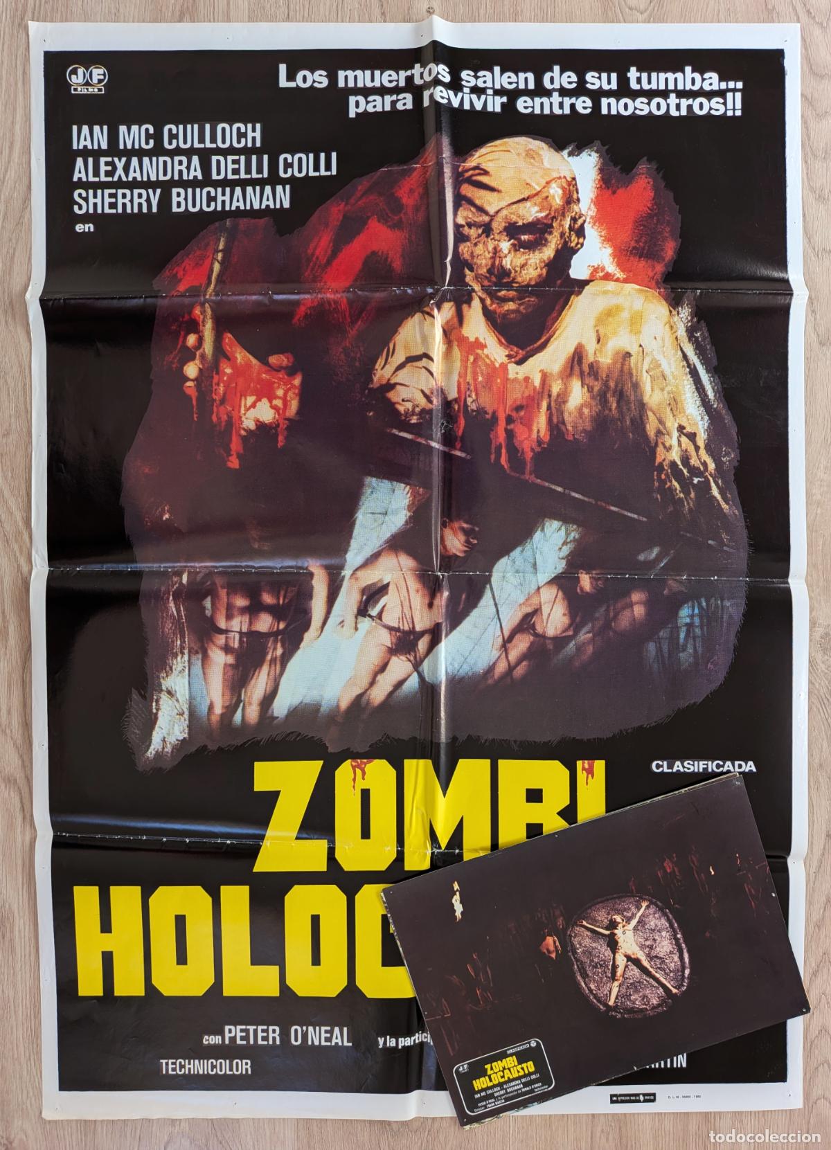 Cine: RW CARTEL CINE + 12FOTOCROMOS ZOMBI HOLOCAUSTO IAN MC CULLOCH ALEXANDRA DELLI COLLI 1980 CC253
