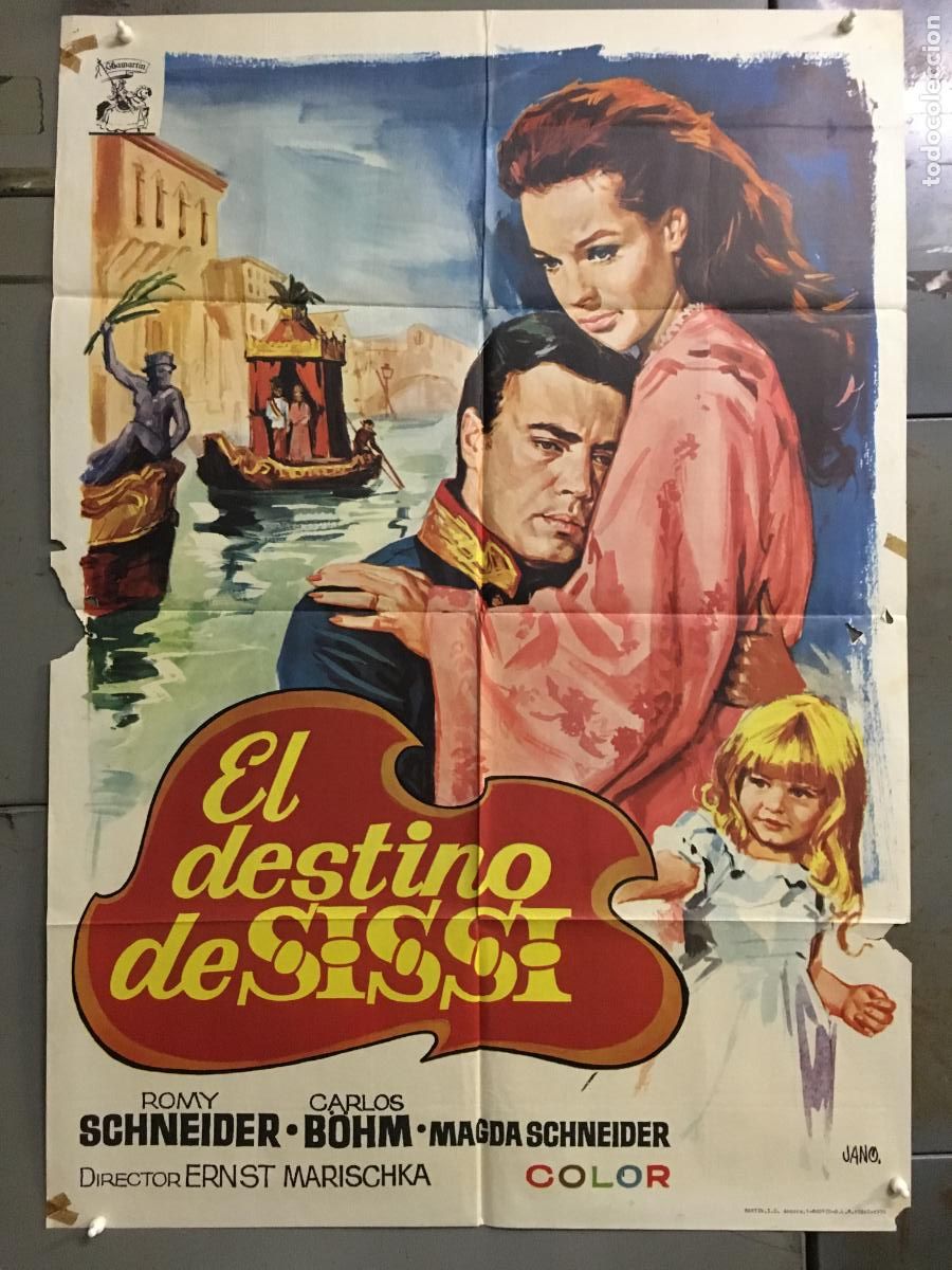 Kino: ODC C601 EL DESTINO DE SISSI ROMY SCHNEIDER JANO POSTER ORIGINAL 70X100 ESPA&Ntilde;OL R-70
