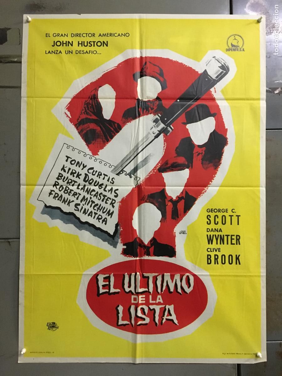 Cine: ODC C606 EL ULTIMO DE LA LISTA JOHN HUSTON KIRK DOUGLAS GEORGE C. SCOTT JANO POSTER 70X100 ESTRENO