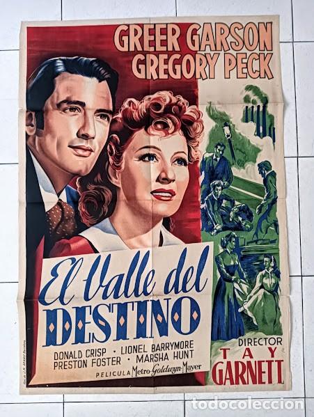 Cinema: SMP 2504 EL VALLE DEL DESTINO GREER GARSON GREGORY PECK POSTER 70X100 ESTRENO LITOGRAFIA