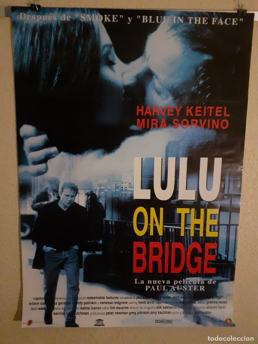 Cine: Cartel original de cine. Lulu on the Bridge (1998) Paul Auster. 98x68 cm. Capitol Films