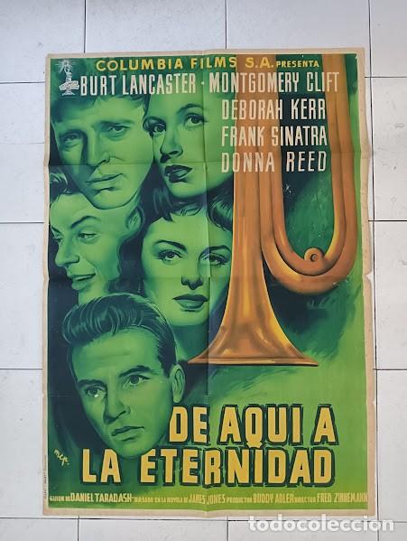 Cine: SMP 2516 DE AQUI A LA ETERNIDAD LANCASTER SINATRA CLIFT KERR REED POSTER ORIGINAL ESTR 70X100 LITO
