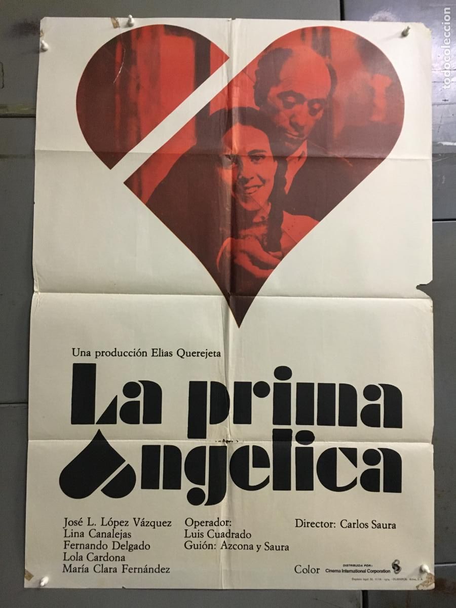 Cin&eacute;ma: ODC C628 LA PRIMA ANGELICA CARLOS SAURA CRUZ NOVILLO POSTER ORIGINAL 70X100 ESTRENO