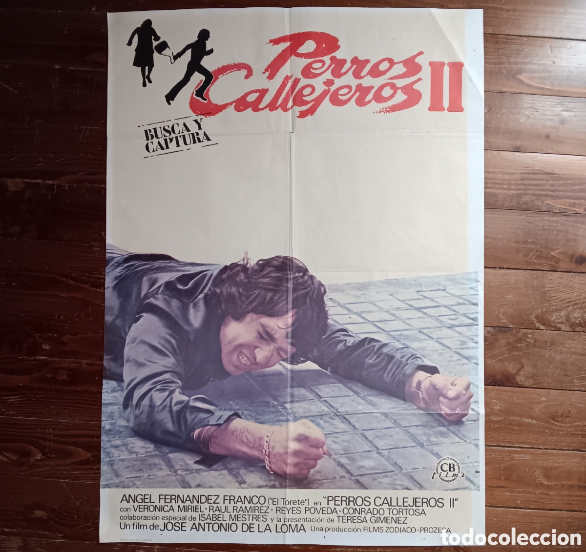 Cin&eacute;ma: &rdquo;PERROS CALLEJEROS II&rdquo; CARTEL ORIGINAL ESTRENO 1978 JOS&Eacute; ANTONIO DE LA LOMA