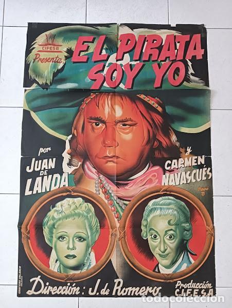Cin&eacute;ma: SMP 2526 EL PIRATA SOY YO JUAN DER LANDA NAVASCUES CIFESA POSTER ORIGINAL 70X100 ESTRENO LITOGRAFIA