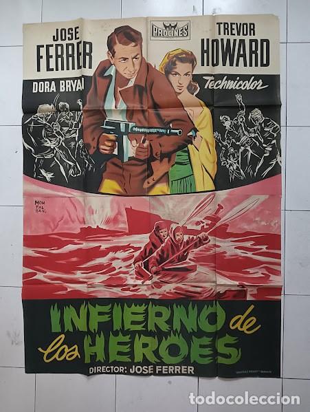 Cinema: SMP 2537 EL INFIERNO DE LOS HEROES JOSE FERRER TREVOR HOWARD POSTER ORIG 2 hojas ESTRENO 70X100 LITO