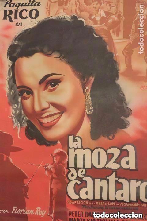 Cin&eacute;ma: CARTEL POSTER CINE LA MOZA DEL CANTARO. Paquita rico. Florian Rey