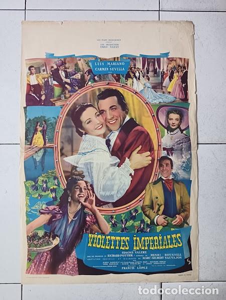 Cin&eacute;ma: EPX 0540 VIOLETAS IMPERIALES LUIS MARIANO CARMEN SEVILLA POSTER ORIGINAL 40X60 FRANCES