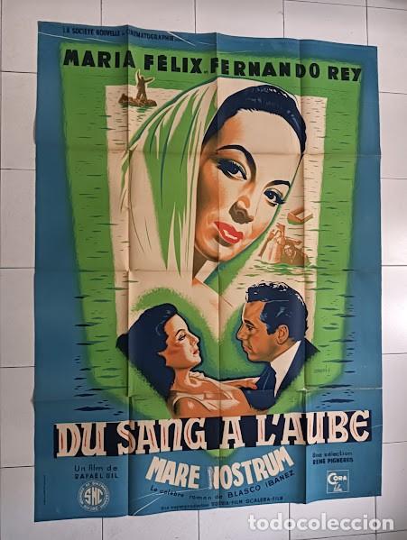 Cin&eacute;ma: EPX 0544 MARE NOSTRUM MARIA FELIX FERNANDO REY RAFAEL GIL POSTER ORIGINAL FRANCES 120X160 LITOGRAFIA