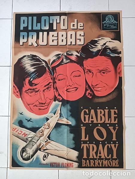 Cin&eacute;ma: SMP 2577 PILOTO DE PRUEBAS CLARK GABLE MYRNA LOY SPENCER TRACY POSTER ORIGINAL 70X100 ESTRENO LITO
