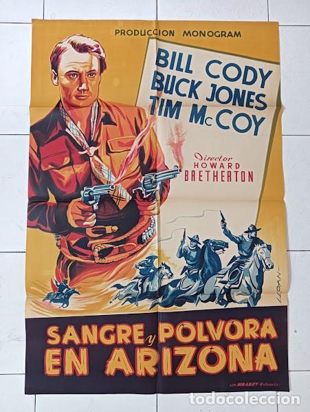 Cinema: SMP 2587 SANGRE Y POLVORA EN ARIZONA BILL CODY BUCK JONES LLOAN POSTER ORIGINAL 70X100 ESTRENO LITO