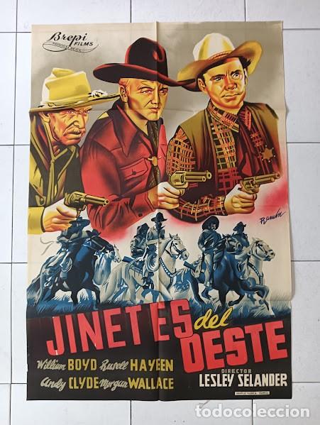 Cinema: SMP 2592 JINETES DEL OESTE WILLIAM BOYD POSTER ORIGINAL 70X100 ESPA&Ntilde;OL LITOGRAFIA