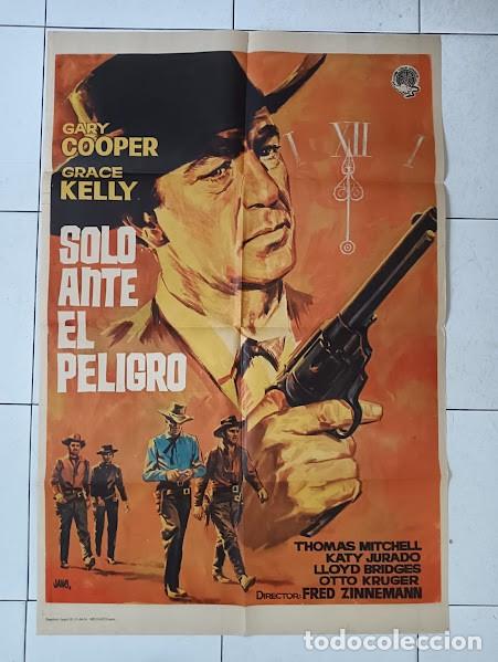 Kino: SMP 2598 SOLO ANTE EL PELIGRO GARY COOPER GRACE KELLY JANO POSTER ORIGINAL 70X100 ESPA&Ntilde;OL R-64