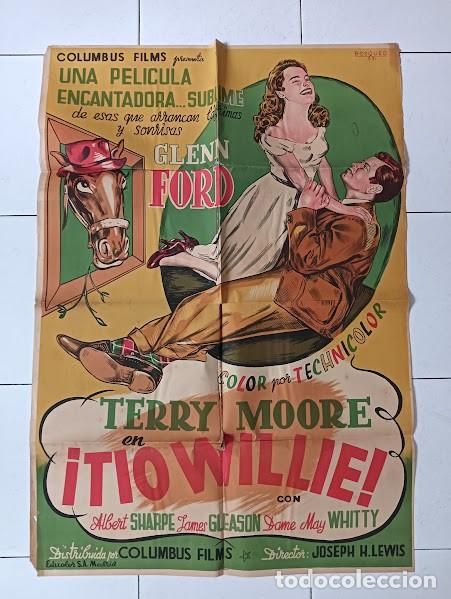 Cine: SMP 2600 TIO WILLIE GLENN FORD TERRY MOORE BOSQUED POSTER ORIGINAL 70X100 ESTRENO LITOGRAFIA
