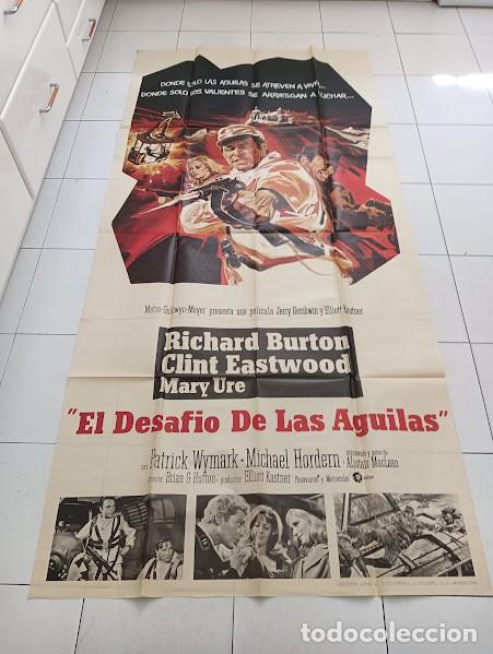 Cine: SMP B032 EL DESAFIO DE LAS AGUILAS CLINT EASTWOOD POSTER ORIGINAL 3 hojas ESTRENO 100X205
