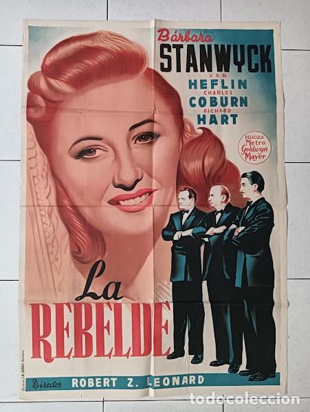 Cinema: SMP 2607 LA REBELDE BARBARA STANWYCK POSTER ORIGINAL ESTRENO 70X100 LITOGRAFIA