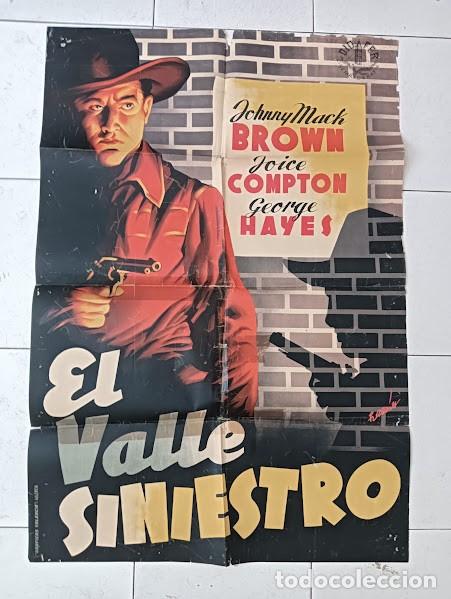 Cinema: SMP 2608 EL VALLE SINIESTRO JOHNNY MACK BROWN RAMON POSTER ORIGINAL 70X100 ESTRENO LITOGRAFIA