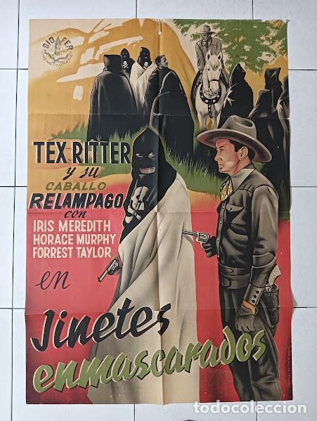 Cinema: SMP 2609 JINETES ENMASCARADOS TEX RITTER IRIS MEREDITH POSTER ORIGINAL 70X100 ESTRENO LITOGRAFIA