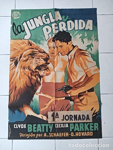 Cin&eacute;ma: SMP 2612 LA JUNGLA PERDIDA CLYDE BEATTY SERIAL JORNADAS POSTER ORIGINAL 70X100 ESTRENO LITOGRAFIA