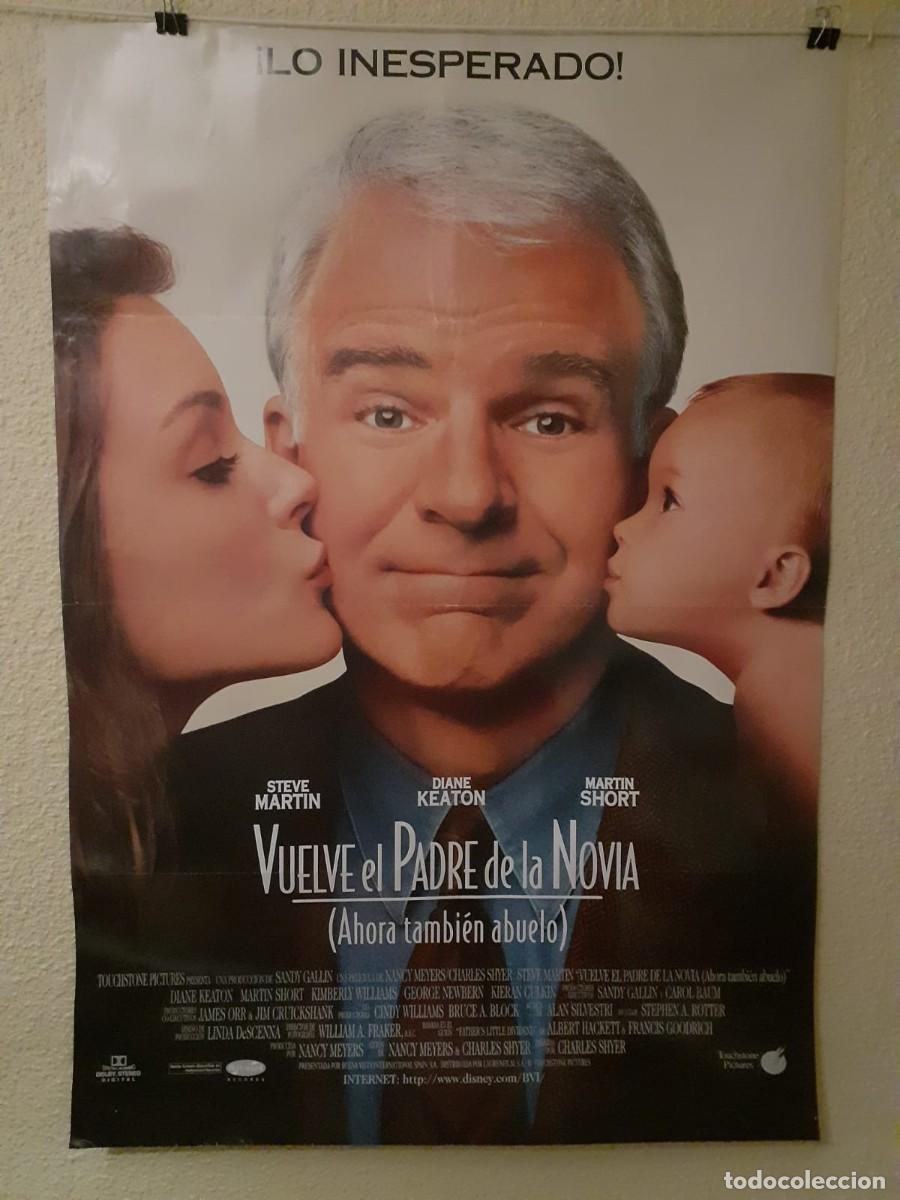 Cine: Cartel Original de Estreno Vuelve El Padre De La Novia (1995) (Father of the Bride Part II)