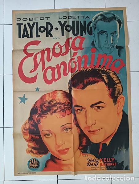 Cin&eacute;ma: SMP 2620 ESPOSA ANONIMA LORETTA YOUNG ROBERT TAYLOR SOLIGO POSTER ORIGINAL 70X100 ESTRENO LITOGRAFIA