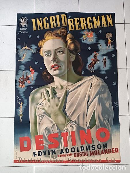 Cinema: SMP 2626 DESTINO INGRID BERGMAN CHAPI POSTER ORIGINAL 70X100 ESTRENO LITOGRAFIA