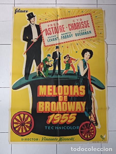 Cinema: SMP 2629 MELODIAS DE BROADWAY 1955 FRED ASTAIRE CYD CHARISSE MINNELLI POSTER ORIGINAL 70X100 ESTRENO