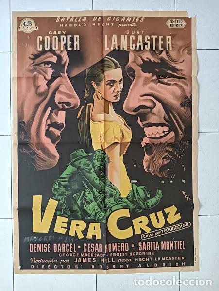 Cinema: SMP 2650 VERA CRUZ SARA MONTIEL GARY COOPER BURT LANCASTER POSTER ORIGINAL 70X100 ESTRENO LITOGRAFIA