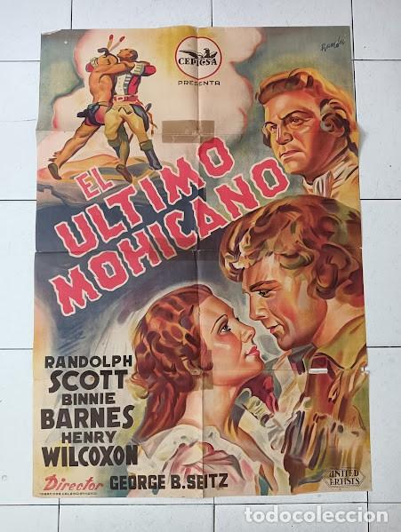 Cinema: SMP 2652 EL ULTIMO MOHICANO RANDOLPH SCOTT POSTER ORIGINAL 70X100 ESTRENO LITOGRAFIA