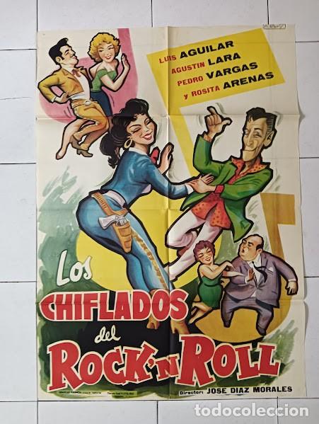 Cine: SMP 2659 LOS CHIFLADOS DEL ROCK AND ROLL LUIS AGUILAR PEDRO VARGAS POSTER ORIGINAL 70X100 ESTRENO
