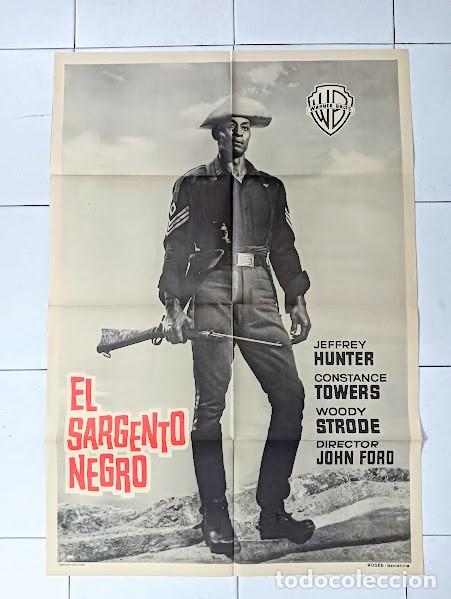 Cinema: SMP 2660 EL SARGENTO NEGRO JOHN FORD WOODY STROODE JEF HUNTER POSTER ORIGINAL 70X100 ESTRENO raro B
