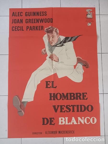 Cine: SMP 2672 EL HOMBRE VESTIDO DE BLANCO ALEC GUINNESS JANO POSTER ORIGINAL 70X100 ESTRENO LITOGRAFIA