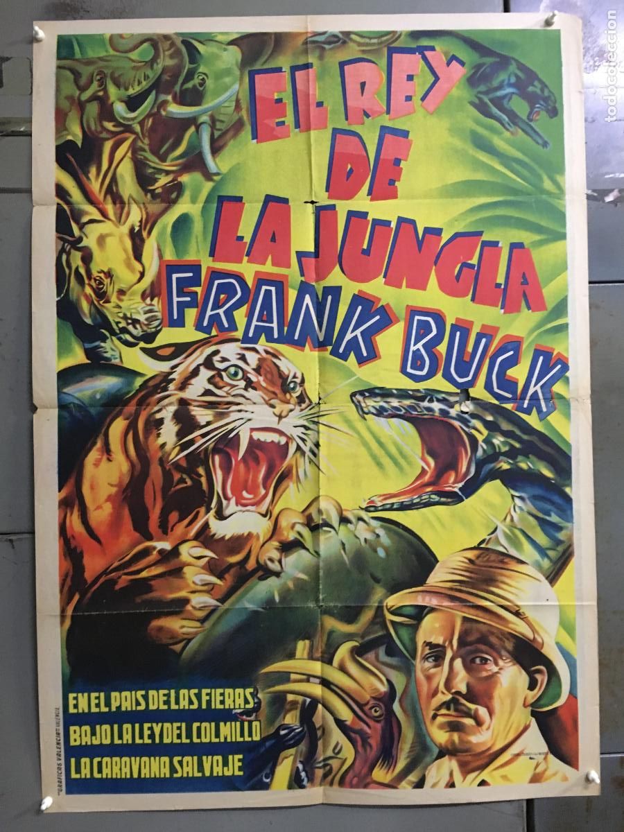 Cine: AFO92 EL REY DE LA JUNGLA FRANK BUCK DOCUMENTAL POSTER ORIGINAL 70X100 ESTRENO LITOGRAFIA