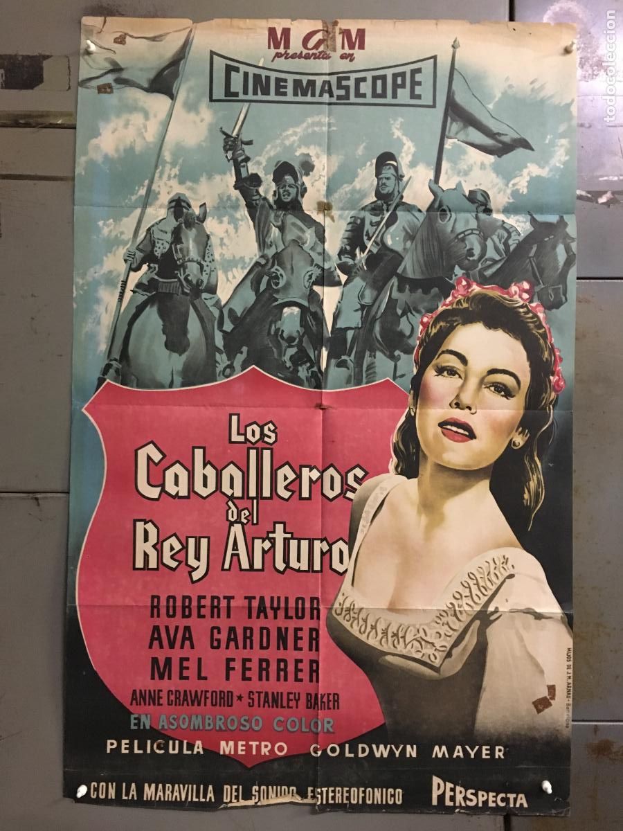 Cine: AFP12 LOS CABALLEROS DEL REY ARTURO AVA GARDNER ROBERT TAYLOR POSTER OR 70X100 ESTRENO LITOGRAFIA