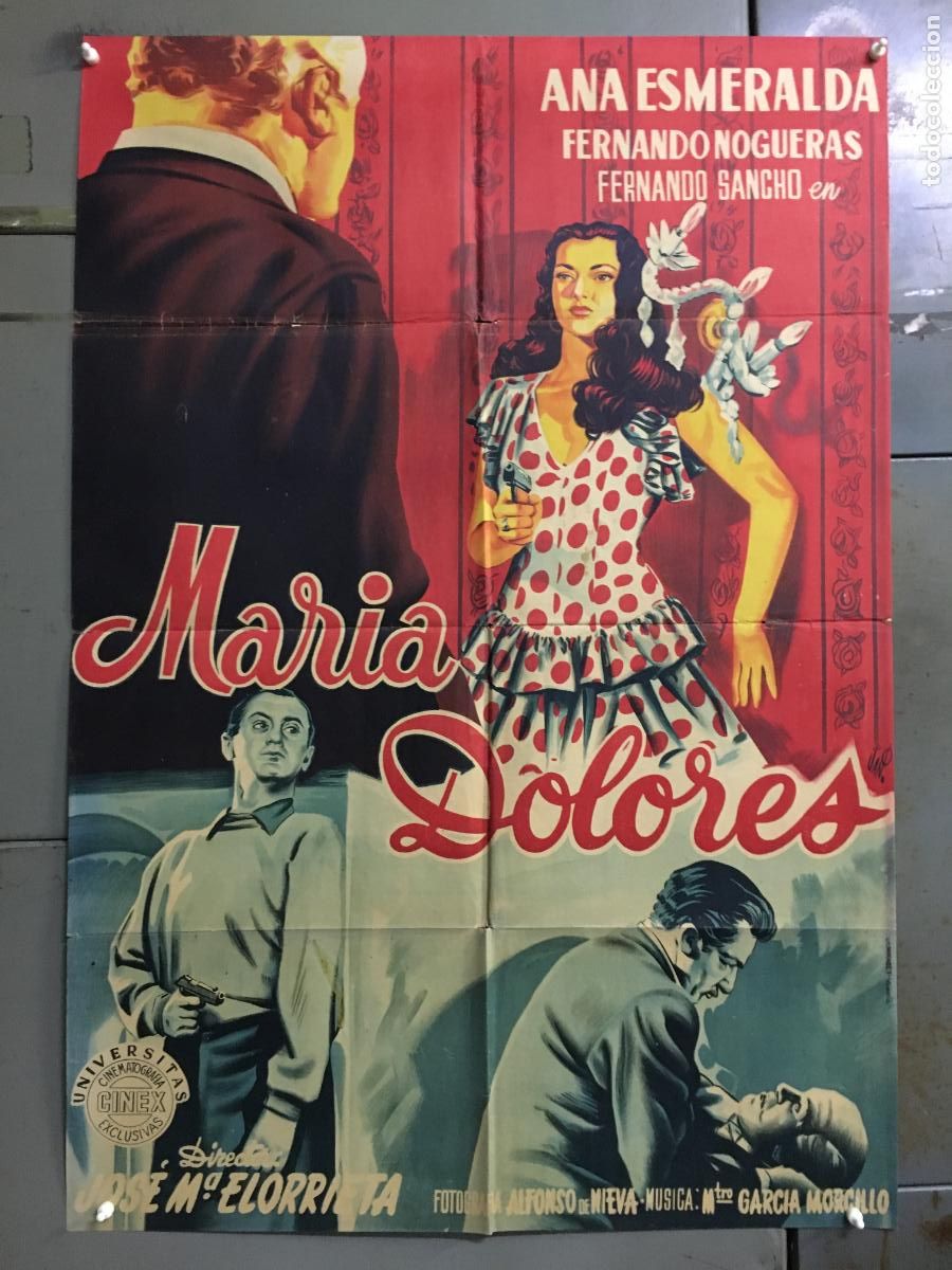 Cine: AFP17 MARIA DOLORES ANA ESMERALDA POSTER ORIGINAL 70X100 ESTRENO LITOGRAFIA