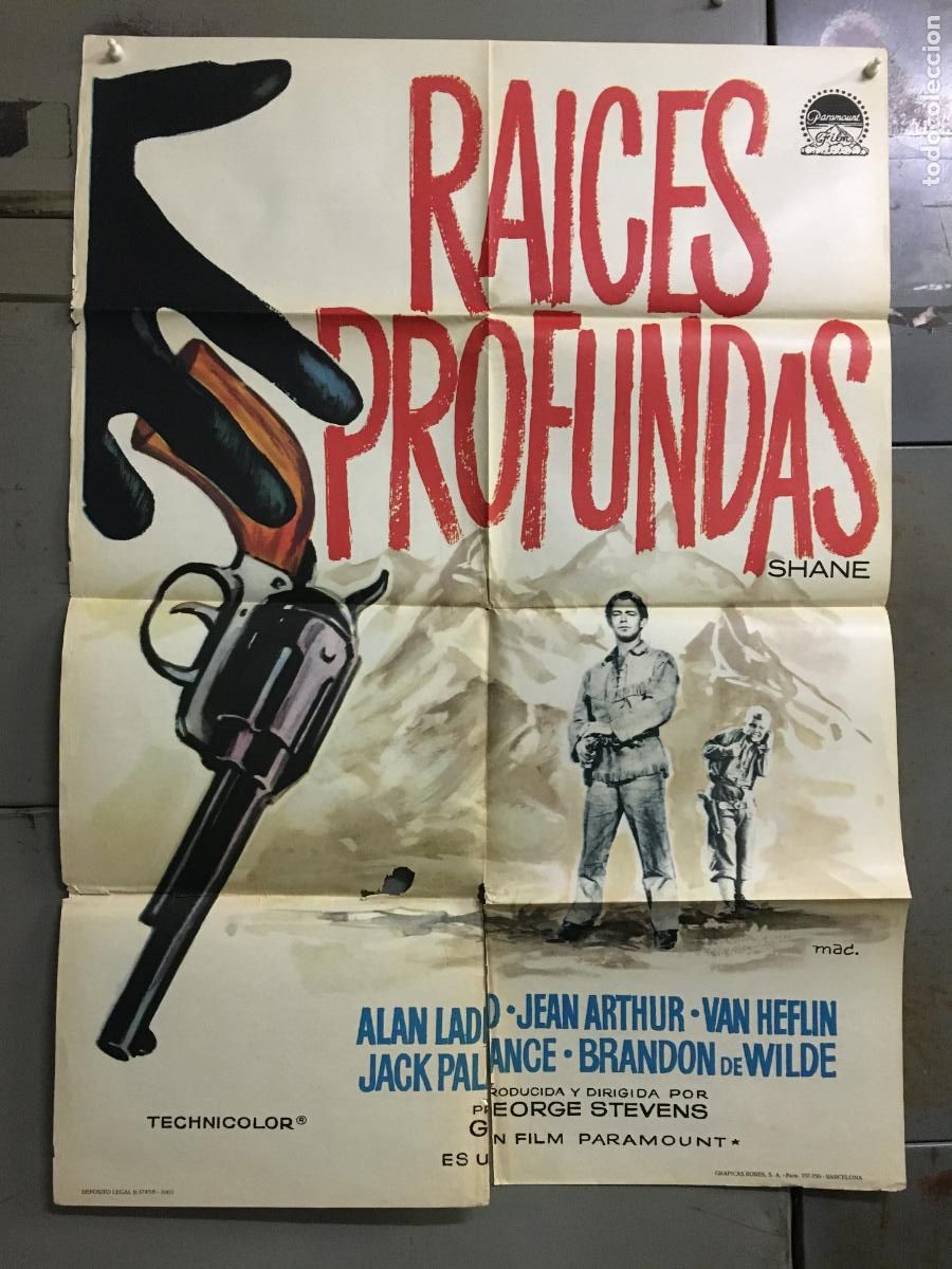 Cin&eacute;ma: ODC C656 RAICES PROFUNDAS SHANE ALAN LADD MAC POSTER ORIGINAL 70X100 ESPA&Ntilde;OL