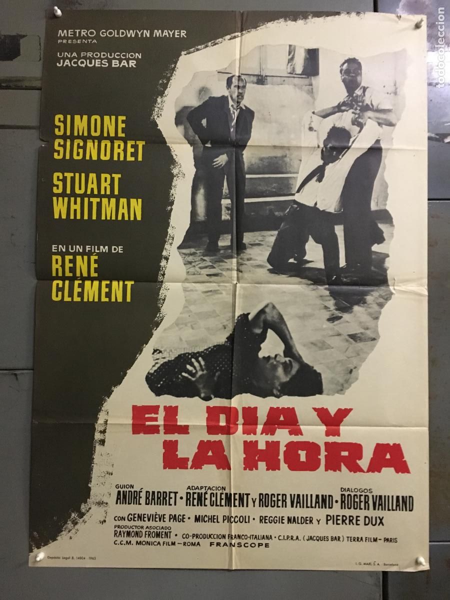 Cine: ODC C723 EL DIA Y LA HORA SIMONE SIGNORET RENE CLEMENT POSTER ORIGINAL 70X100 ESTRENO