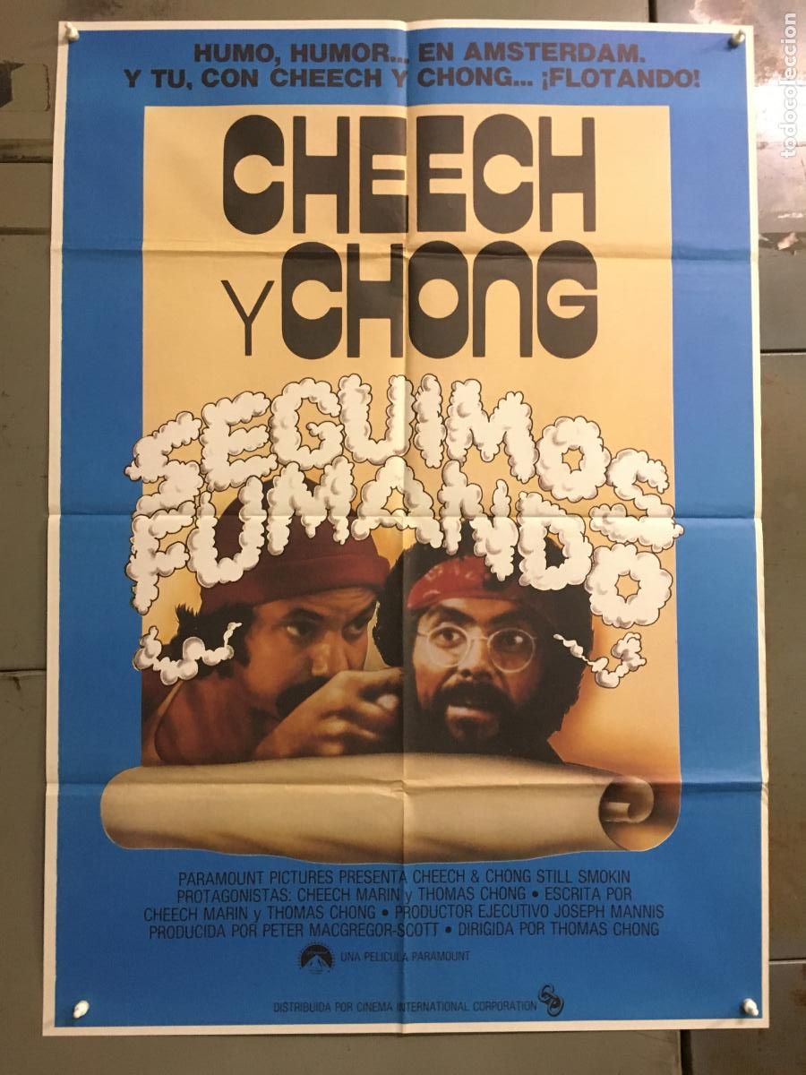 Cine: AFP46 SEGUIMOS FUMANDO CHEECH MARIN THOMAS CHONG POSTER ORIGINAL 70X100 ESTRENO