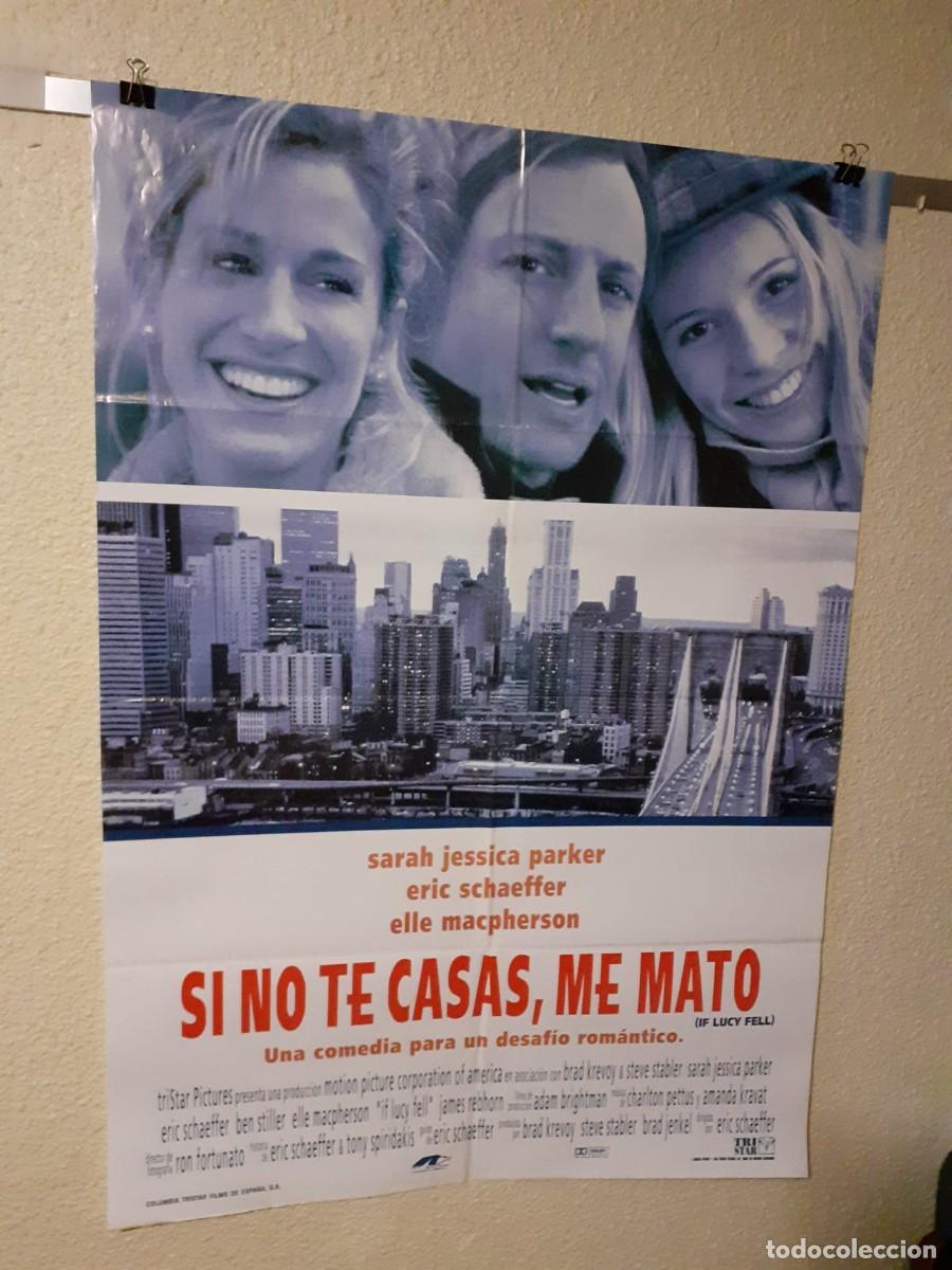 Cine: Cartel Original de estreno Si No Te Casas, Me Mato (1996)