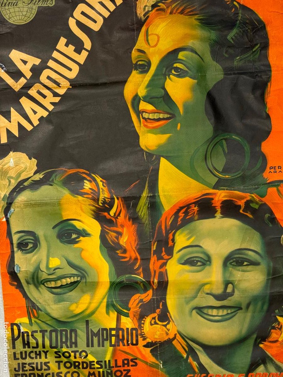 Cine: LA MARQUESONA - PASTORA IMPERIO - CARTEL ANTIGUO DE CINE ESPA&Ntilde;OL - PERIS ARAGO - VER FOTOS