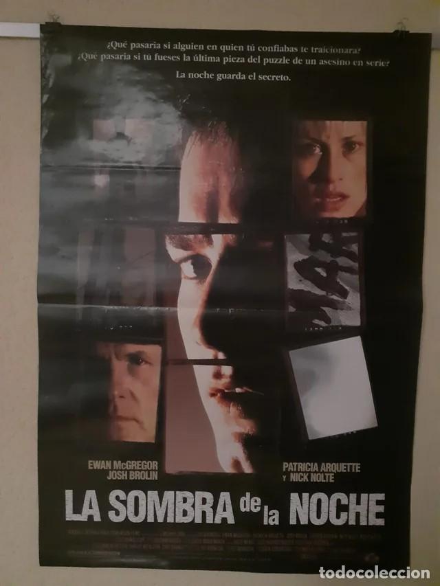 Cine: Cartel Original de Estreno La Sombra de la Noche (1997) McGregor / Brolin / Arquette / Nolte