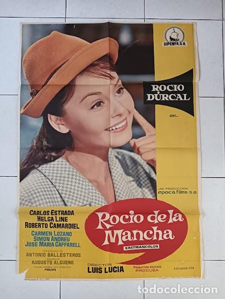 Cine: VKD 2255 ROCIO DE LA MANCHA ROCIO DURCAL LUIS LUCIA POSTER ORIGINAL 70X100 ESTRENO