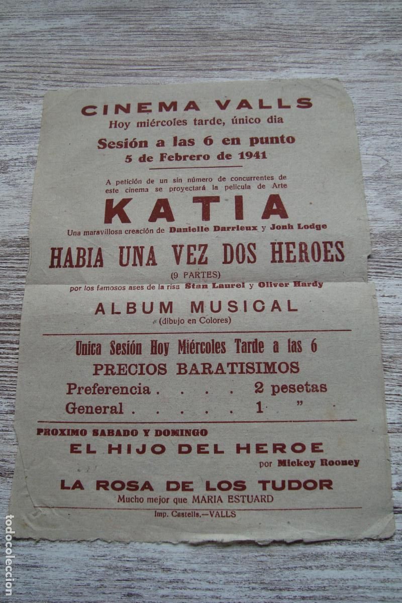 Cine: ANTIGUO CARTEL PROGRAMA CINEMA VALLS TARRAGONA 1941. DANIELLE DARRIEUX. JOHN LODGE. LAUREL Y HARDY