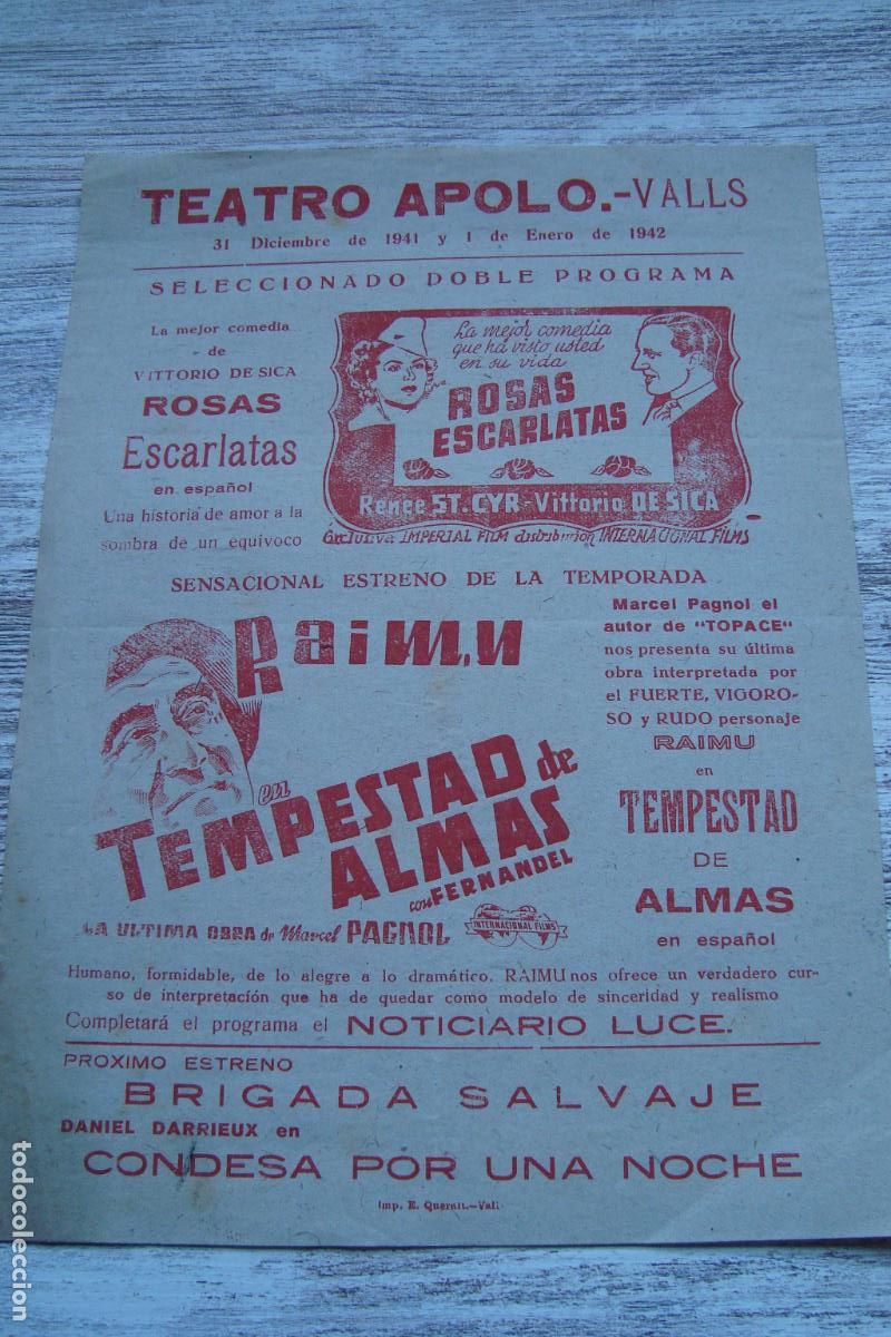 Cine: ANTIGUO CARTEL PROGRAMA CINE TEATRO APOLO VALLS TARRAGONA 1942. VITTORIO DE SICA. FERNANDEL.