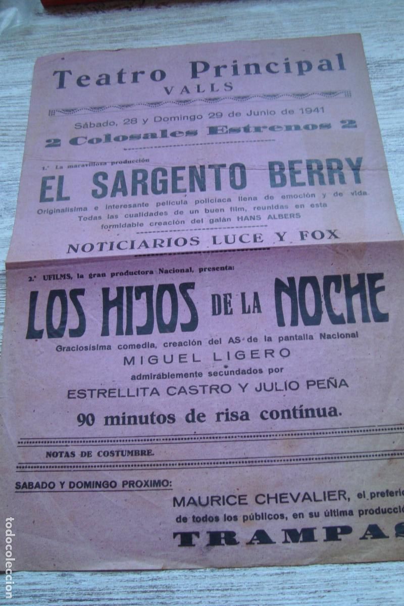 Cine: CARTEL PROGRAMA CINE TEATRO PRINCIPAL VALLS TARRAGONA 1941 ESTRELLITA CASTRO MIGUEL LIGUERO.